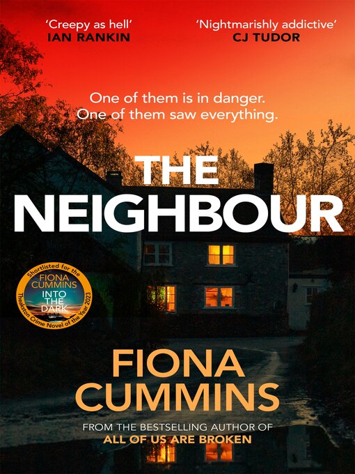 Title details for The Neighbour by Fiona Cummins - Wait list